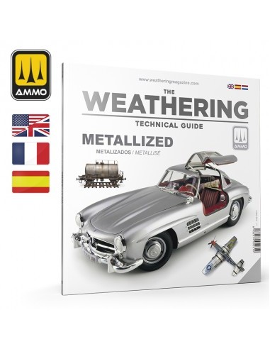 THE WEATHERING TECHNICAL GUIDE 01 - Metallized (inglés, castellano, francés)